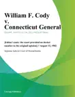 William F. Cody v. Connecticut General synopsis, comments