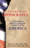 In Search of Hippocrates sinopsis y comentarios
