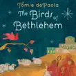 The Birds of Bethlehem synopsis, comments