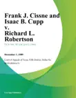 Frank J. Cissne and Isaac B. Cupp v. Richard L. Robertson synopsis, comments