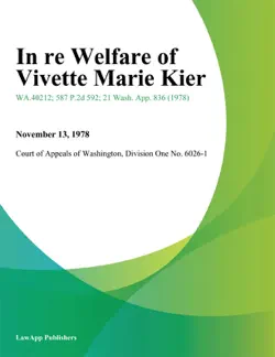 in re welfare of vivette marie kier book cover image