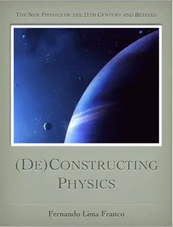 (de)constructing physics - part 1 of 2 book cover image