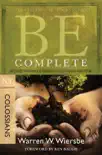 Be Complete (Colossians) book summary, reviews and download