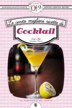 le cento migliori ricette di cocktail book cover image