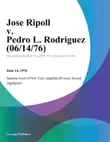 Jose Ripoll v. Pedro L. Rodriguez synopsis, comments