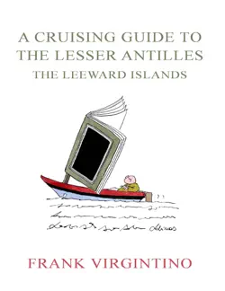 a cruising guide to the lesser antilles imagen de la portada del libro