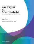 Joe Taylor v. Max Herbold synopsis, comments