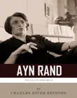 The Voice of Libertarians: The Life and Legacy of Ayn Rand sinopsis y comentarios