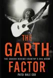 The Garth Factor synopsis, comments