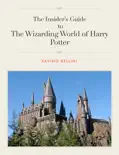 Insider's Guide to the Wizarding World of Harry Potter