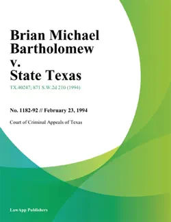 brian michael bartholomew v. state texas imagen de la portada del libro