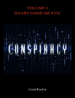 conspiracy - haarp good or evil book cover image