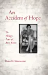 An Accident of Hope synopsis, comments