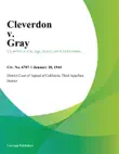 Cleverdon v. Gray synopsis, comments
