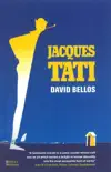 Jacques Tati sinopsis y comentarios