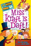 My Weirder School #7: Miss Kraft Is Daft! sinopsis y comentarios