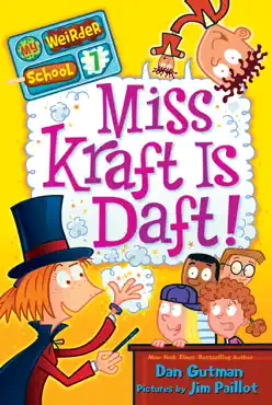 my weirder school #7: miss kraft is daft! book cover image