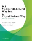 D J Vu-Everett-Federal Way Inc. V. City Of Federal Way synopsis, comments