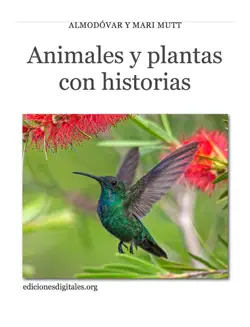 animales y plantas con historias book cover image
