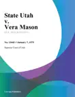 State Utah v. Vera Mason synopsis, comments