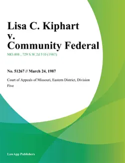 lisa c. kiphart v. community federal book cover image