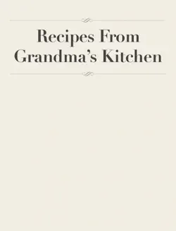 recipes from grandma’s kitchen book cover image