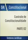 Controle de constitucionalidade - Parte 02 synopsis, comments