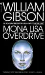 Mona Lisa Overdrive synopsis, comments
