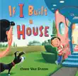 If I Built a House synopsis, comments