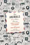 The Animals: Love Letters Between Christopher Isherwood and Don Bachardy sinopsis y comentarios