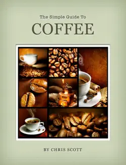 the simple guide to coffee book cover image
