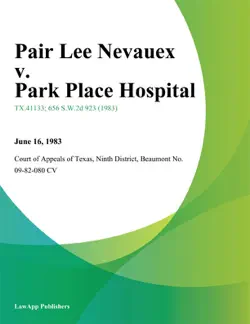 pair lee nevauex v. park place hospital book cover image