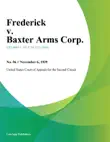Frederick v. Baxter Arms Corp. synopsis, comments