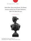 Daniel Beer, Renovating Russia: The Human Sciences and the Fate of Liberal Modernity, 1880-1930 (Book Review) sinopsis y comentarios
