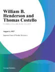 William B. Henderson and Thomas Costello synopsis, comments