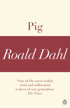 pig (a roald dahl short story) imagen de la portada del libro