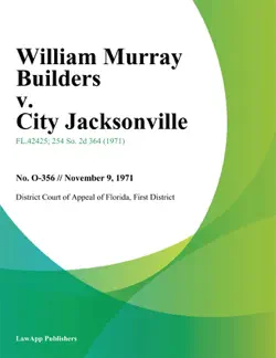 william murray builders v. city jacksonville book cover image