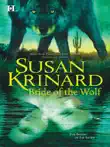 Bride of the Wolf synopsis, comments