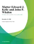 Matter Edward J. Kelly and John P. Whalen sinopsis y comentarios