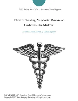 effect of treating periodontal disease on cardiovascular markers. book cover image