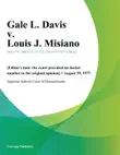 Gale L. Davis v. Louis J. Misiano synopsis, comments