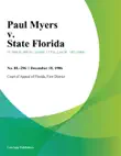 Paul Myers v. State Florida synopsis, comments