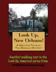A Walking Tour of The New Orleans Garden District synopsis, comments
