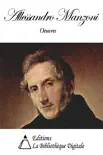 Oeuvres de Alessandro Manzoni synopsis, comments