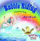 Bubble Riding eBook with Audio book summary, reviews and download