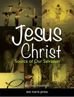 jesus christ: source of our salvation [first edition 2011] book cover image