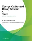 George Coffey and Dewey Stewart v. State synopsis, comments
