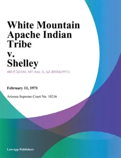 white mountain apache indian tribe v. shelley book cover image