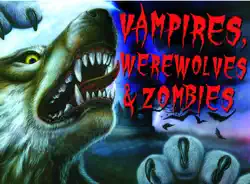 vampires, werewolves & zombies book cover image