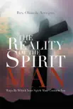 The Reality Of The Spirit Man synopsis, comments